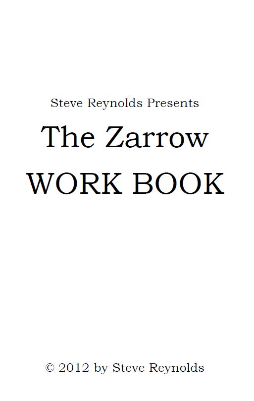 Steve Reynolds - The Zarrow Work Book